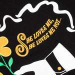 She Loves Me S/S Tee - Black